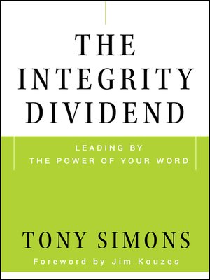 cover image of The Integrity Dividend